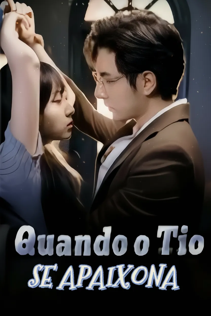 Capa de Quando O Tio Se Apaixona